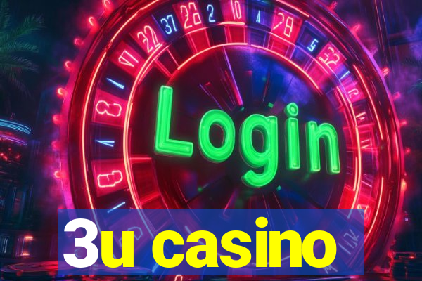 3u casino